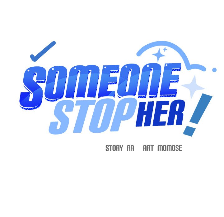 Read manhwa  Someone Stop Her - Chap 49 - image 14