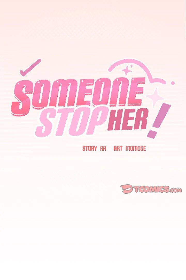 Read manhwa  Someone Stop Her - Chap 30 - image 8
